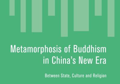 Couverture de l'ouvrage "La métamorphose du bouddhisme dans la « nouvelle ère » chinoise"