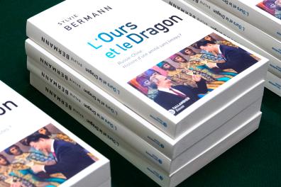 "L'Ours et le Dragon, Russie-Chine : Histoire d'une amitié sans limite" (édition Tallandier)