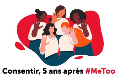 Consentir, 5 ans après #MeToo