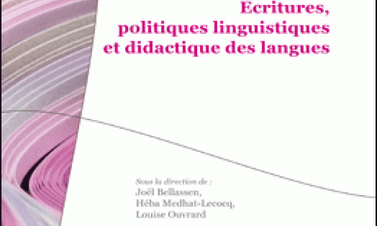 Ecritures, politiques linguistiques et didactique des langues