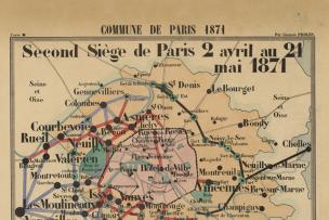 Commune de Paris 1871 : Carte B. Second siège de Paris 2 avril au 21 mai 1871. Révolution du 18 mars 1871